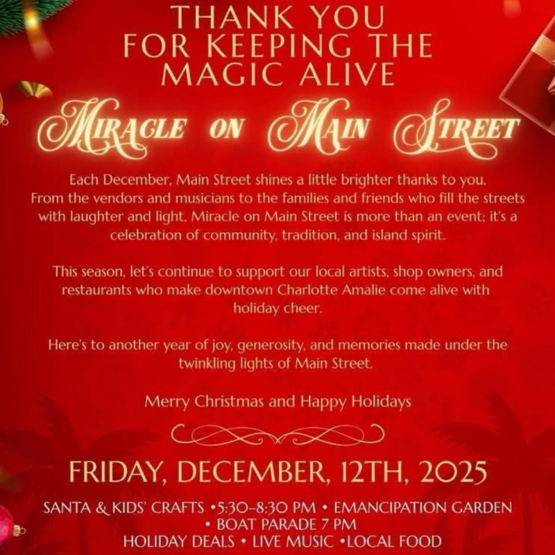 Red holiday event poster for 'Miracle on Main Street' in Charlotte Amalie, December 12, 2025, with event details.